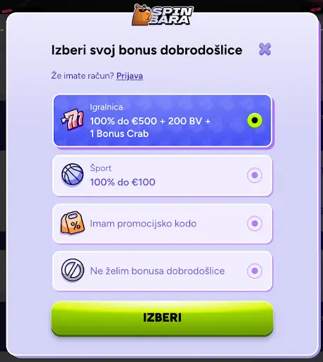 Izberite svoj bonus dobrodošlice v Spinbara – do €500 za igralnico ali do €100 za športne stave Obrazec za izbiro dobrodošlega bonusa v Spinbara – igralniški, športni bonus ali promocijska koda